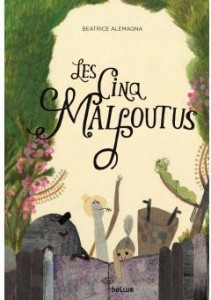 Les Cinq Malfoutus, Beatrice Alemagna