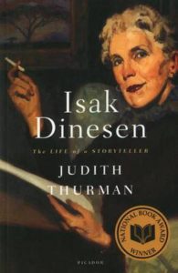 Isak Dinesen: the Life of a Storyteller