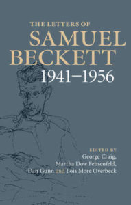 the letters of samuel beckett: volume 2, 1941-1956