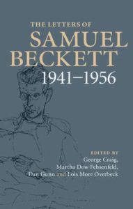 The Letters of Samuel Beckett: Volume 2, 1941-1956