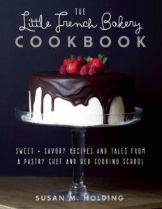 The Little French Bakery Cookbook