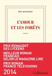 L'amour et les forêts