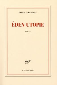 Eden utopie