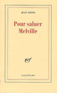 Pour saluer melville