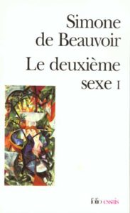 Le Deuxième Sexe, tome 1