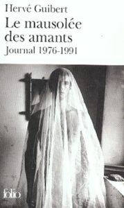 Le mausolee des amants journal, 1976-1991