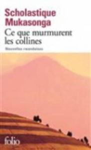 Ce que murmurent les collines