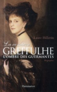 La comtesse greffulhe ; l'ombre des guermantes