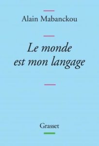 Le monde est mon langage