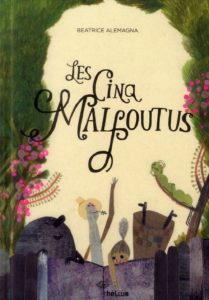 Les cinq malfoutus