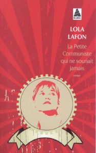 La Petite Communiste qui ne souriait jamais