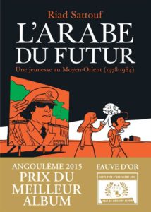 L'arabe du futur ; une jeunesse au moyen-orient (1978-1984) t.1