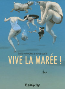 vive la marée!