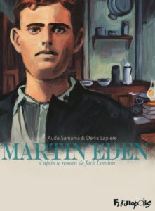 martin eden. d'après le roman de jack london