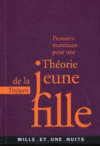 Premiers materiaux pour une theorie de la jeune fille