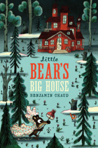 Little Bear’s Big House | Pompom ours dans les bois