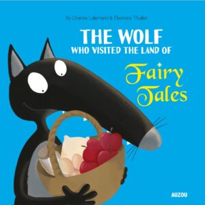The Wolf Who Visited the Land of Fairy Tales | Le loup qui découvrait le pays des contes
