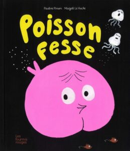 Le Poisson-fesse